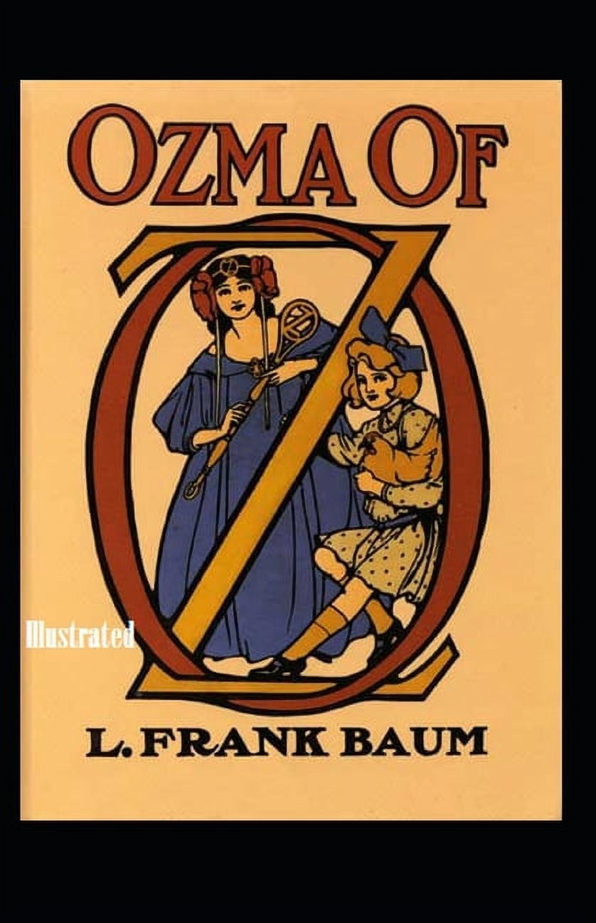 Ozma of Oz Illustrated (Paperback)