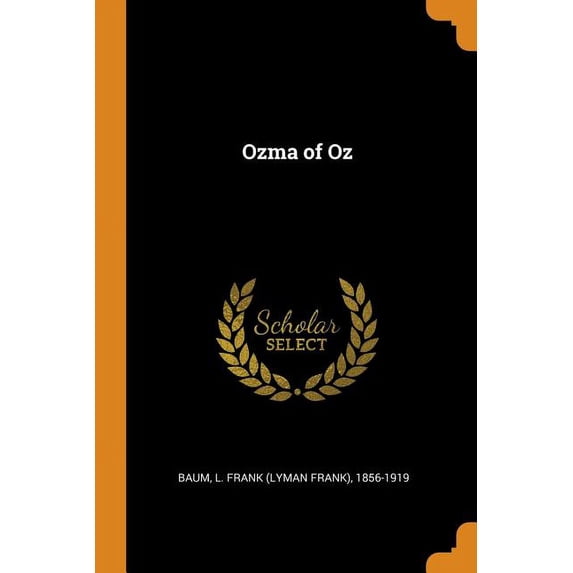 Ozma of Oz (Paperback)