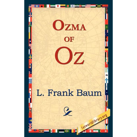 Ozma of Oz, (Paperback)