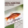 thumbnail image 1 of Ozola Barb Fish : From Novice to Expert. Comprehensive Aquarium Fish Guide (Paperback), 1 of 1