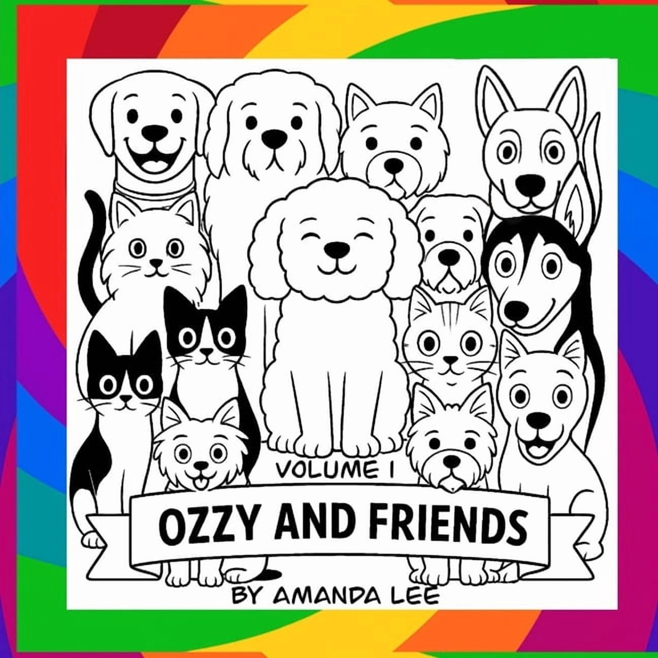Ozzy the Toy Poodle Ozzy and Friends - Volume 1: A Coloring Book of Fur, Fun, and Friendship, Book 5, (Paperback)
