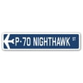 thumbnail image 1 of P-70 Nighthawk Street Sign Air Force Aircraft Military | Indoor/Outdoor | 30" Wide, 1 of 1