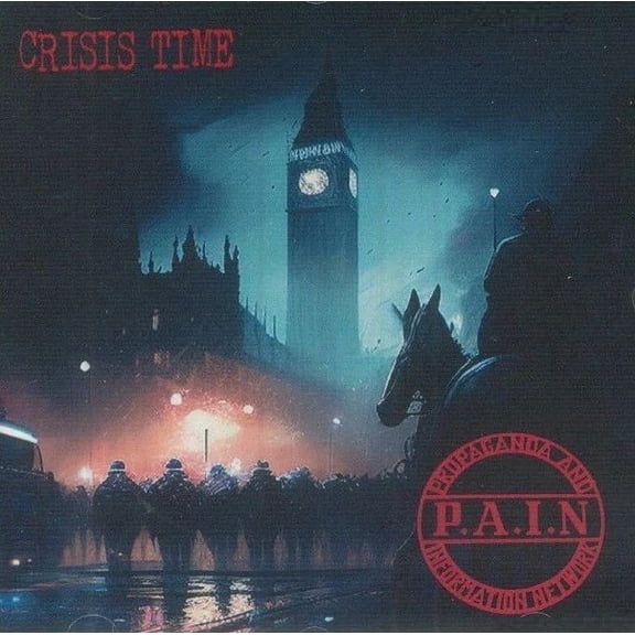 P.A.I.N. Crisis Time (CD)