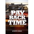thumbnail image 1 of P A Y B A C K T I M E: Sequel to the Black Tiger (Paperback), 1 of 1