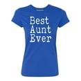 thumbnail image 1 of P&B Best Aunt Ever Women's T-shirt, Royal, 3XL, 1 of 2