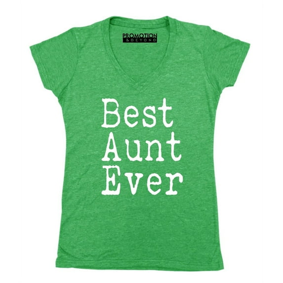 P&B Best Aunt Ever Women's V-neck, Heather Green, L