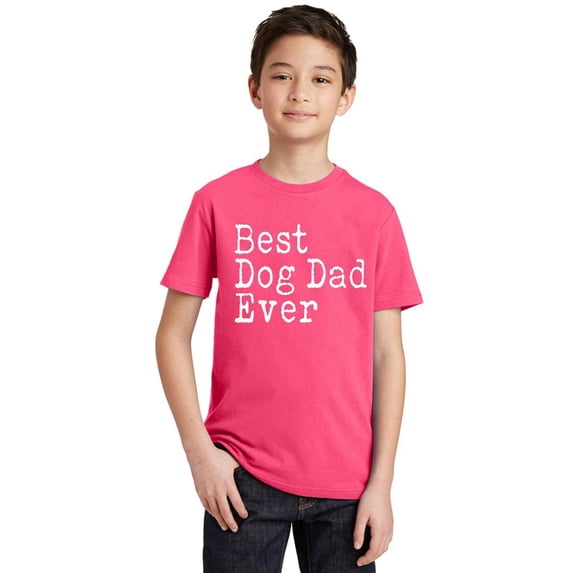 P&B Best Dog Dad Ever Funny Youth T-shirt, Cyber Pink, XL