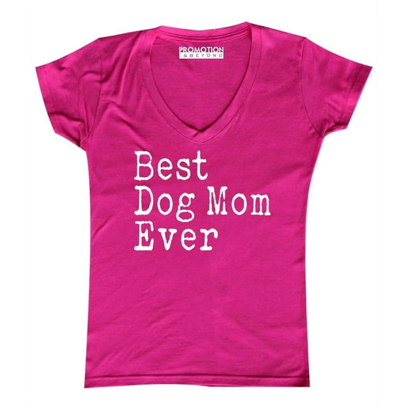 P&B Best Dog Mom Ever Women's V-neck, Pink, XL