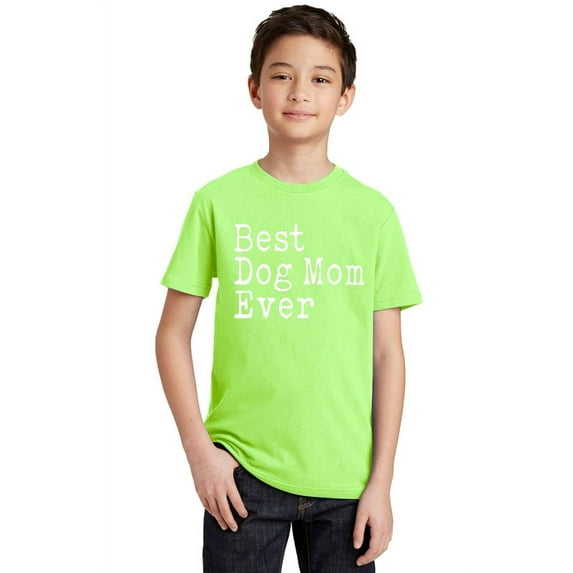 P&B Best Dog Mom Ever Youth T-shirt, Lime, L