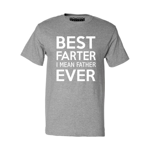P&B Best Farter Ever, I mean Father Ever Men's T-shirt, Heather Gray, M