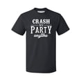 thumbnail image 1 of P&B Crash My Party Anytime Funny Men's T-shirt, Black, 2XL, 1 of 2
