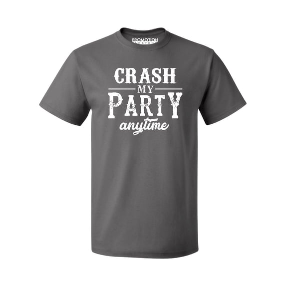 P&B Crash My Party Anytime Funny Men's T-shirt, Charcoal, 3XL
