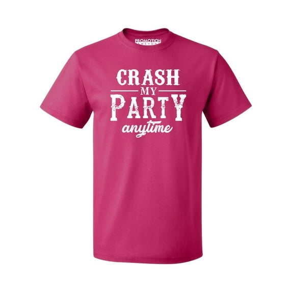 P&B Crash My Party Anytime Funny Men's T-shirt, Cyber Pink, 2XL