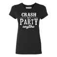 thumbnail image 1 of P&B Crash My Party Anytime Funny Women's T-shirt, Black, XL, 1 of 2