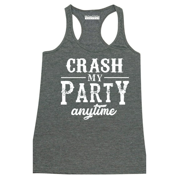 P&B Crash My Party Anytime Funny Women's Tank Top, Heather Charcoal, S