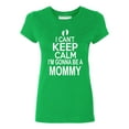 thumbnail image 1 of P&B I Can’t Keep Calm I'm Going to Be A Mommy Women's T-shirt, Green, L, 1 of 2