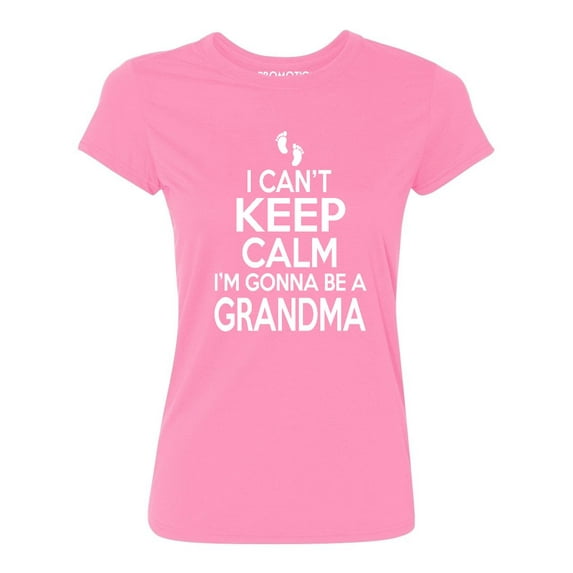 P&B I Cant Keep Calm I'm Gonna Be a GRANDMA Women's T-shirt, Azalea Pink, 2XL
