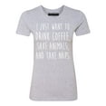 thumbnail image 1 of P&B I Just want to Drink Coffee, Save Animals & Take Naps Women's T-shirt, Heather Gray, M, 1 of 2