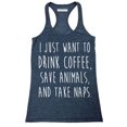 thumbnail image 1 of P&B I Just want to Drink Coffee, Save Animals & Take Naps Women's Tank Top, Heather Navy, L, 1 of 2