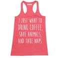 thumbnail image 1 of P&B I Just want to Drink Coffee, Save Animals & Take Naps Women's Tank Top, Heather Red, 2XL, 1 of 2