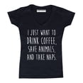 thumbnail image 1 of P&B I Just want to Drink Coffee, Save Animals & Take Naps Women's V-neck, Black, L, 1 of 2