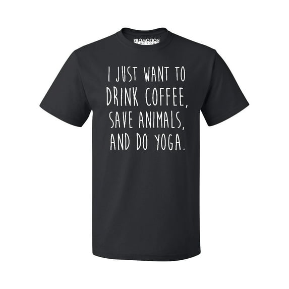 P&B I Just want to Drink Coffee, Save Animals & do Yoga Men's T-shirt, Black, 2XL