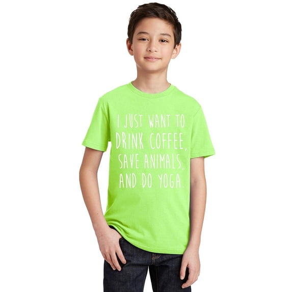 P&B I Just want to Drink Coffee, Save Animals & do Yoga Youth T-shirt, Lime, XL