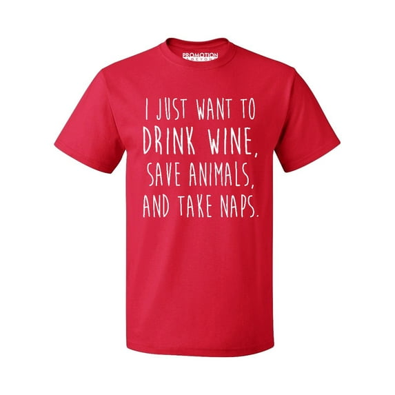 P&B I Just want to Drink Wine, Save Animals, & Take Naps Men's T-shirt, Red, M