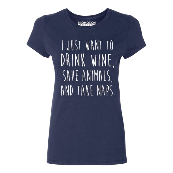 P&B I Just want to Drink Wine, Save Animals, & Take Naps Women's T-shirt, Navy, 2XL
