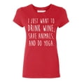 thumbnail image 1 of P&B I Just want to Drink Wine, Save Animals, & do Yoga Women's T-shirt, Red, XL, 1 of 2