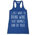 thumbnail image 1 of P&B I Just want to Drink Wine, Save Animals, & do Yoga Women's Tank Top, Heather Royal, L, 1 of 2