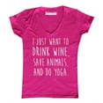 thumbnail image 1 of P&B I Just want to Drink Wine, Save Animals, & do Yoga Women's V-neck, Pink, L, 1 of 2