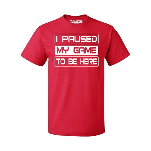 P&B I Paused My Game To Be Here Funny Gamer Men's T-shirt, L, Red