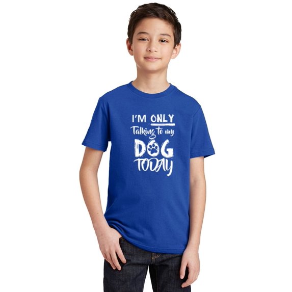 P&B Im Only Talking To My Dog Today Youth T-shirt, Royal, M