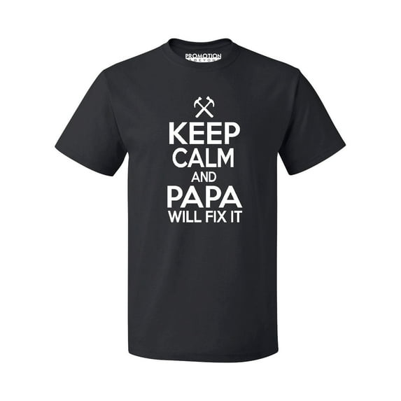 P&B KEEP CALM PAPA WILL FIX IT Men's T-shirt, Black, L