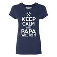 thumbnail image 1 of P&B KEEP CALM PAPA WILL FIX IT Women's T-shirt, Navy, S, 1 of 2