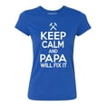 thumbnail image 1 of P&B KEEP CALM PAPA WILL FIX IT Women's T-shirt, Royal, 2XL, 1 of 2