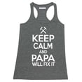 thumbnail image 1 of P&B KEEP CALM PAPA WILL FIX IT Women's Tank Top, Heather Charcoal, L, 1 of 2