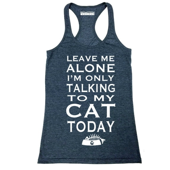 P&B Leave Me Alone Im Only Talking to My Cat Today Women's Tank Top, Heather Navy, L