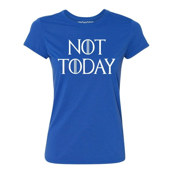 P&B Not Today God of Death Funny Novelty T-shirt Women's T-shirt, L, Royal