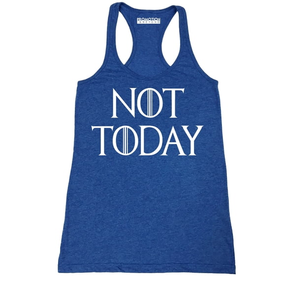 P&B Not Today God of Death Funny Novelty T-shirt Women's Tank Top, L, H. Royal