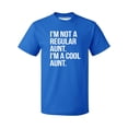 thumbnail image 1 of P&B Not a Regular Aunt I'm a Cool Aunt Men's T-shirt, Royal, 2XL, 1 of 2