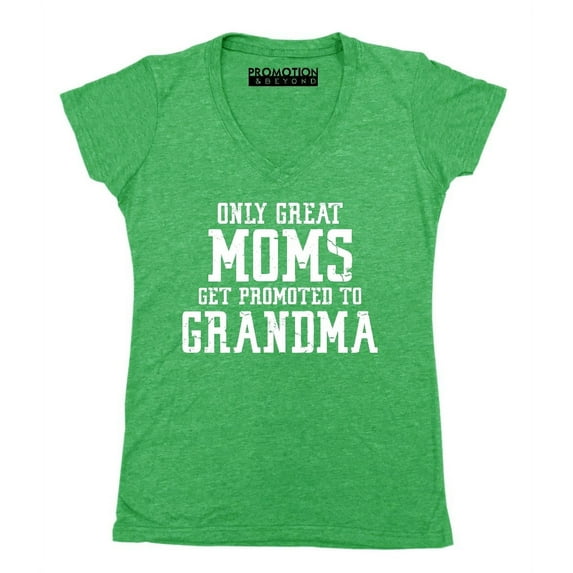 P&B Only Great Mom Get Promoted to Grandma Women's V-neck, Heather Green, S