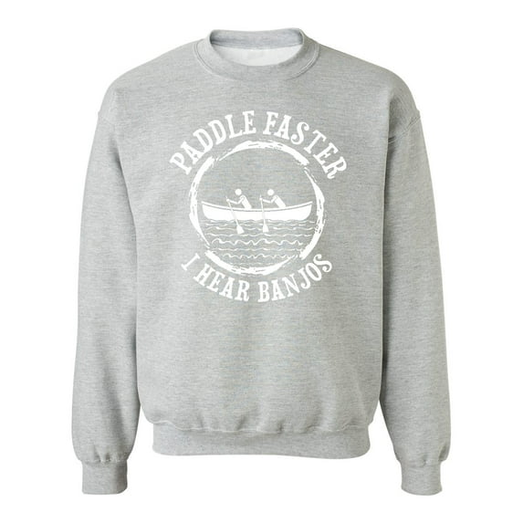 P&B Paddle Faster I Hear Banjos Funny Crewneck Sweatshirt, L, H. Grey