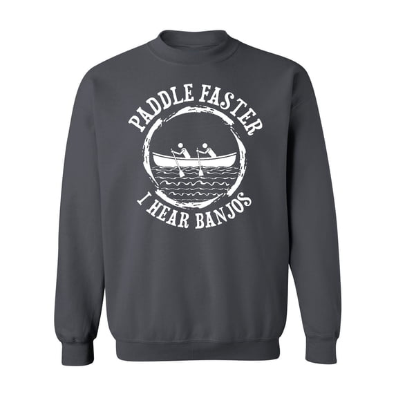 P&B Paddle Faster I Hear Banjos Funny Crewneck Sweatshirt, S, Charcoal
