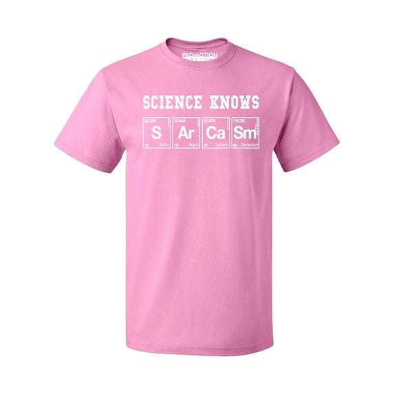 P&B Science Knows Sarcasm Men's T-shirt, Azalea Pink, L