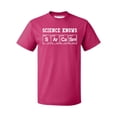 thumbnail image 1 of P&B Science Knows Sarcasm Men's T-shirt, Cyber Pink, 2XL, 1 of 2