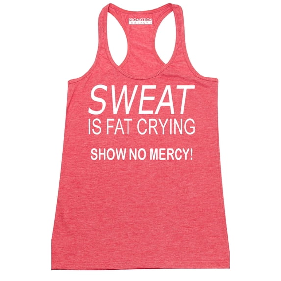 P&B Sweat Is Fat Crying Show No Mercy Women's Tank Top, Heather Red, 2XL
