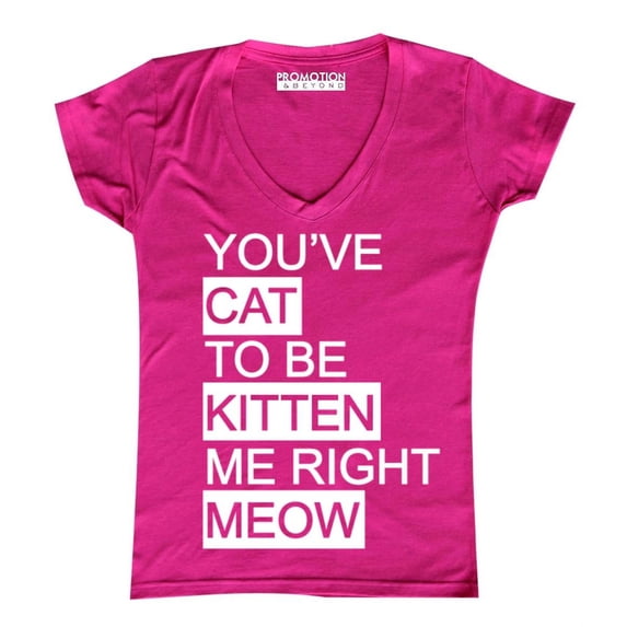 P&B You Cat to Be Kitten Me Right Meow Women's V-neck, Pink, L
