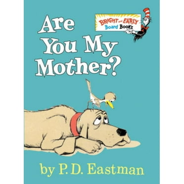 P. D. Eastman: Are You My Mother? (Large type / large print edition) (Board Book)